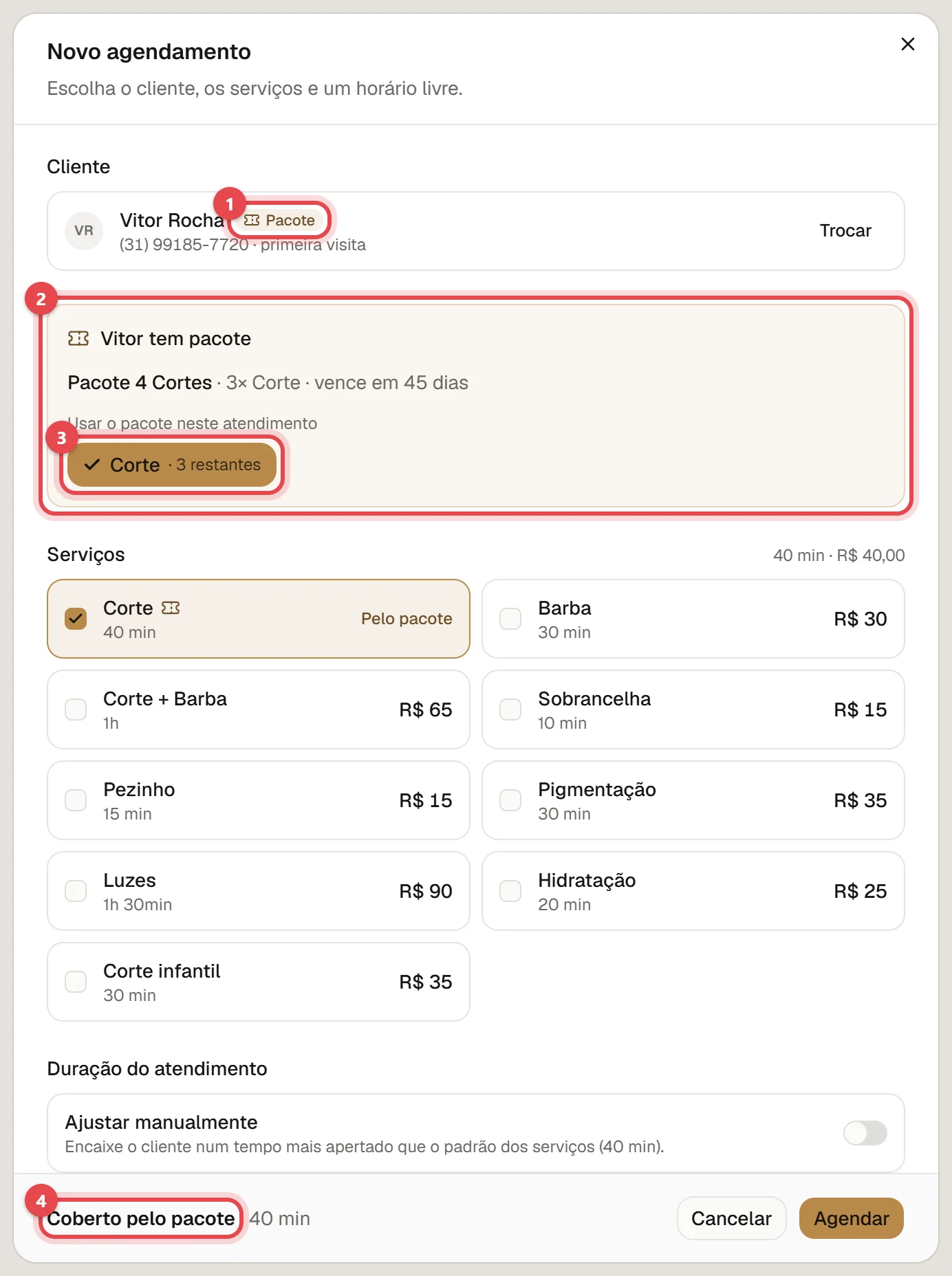 Janela Novo agendamento de um cliente com pacote, com o selo Pacote ao lado do nome, o cartão do pacote com o saldo, o serviço Corte marcado como Pelo pacote e o rodapé Coberto pelo pacote.